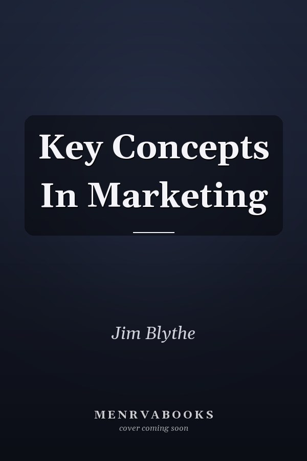 Key Concepts In Marketing