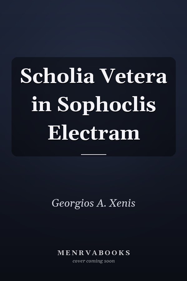 Scholia Vetera in Sophoclis Electram