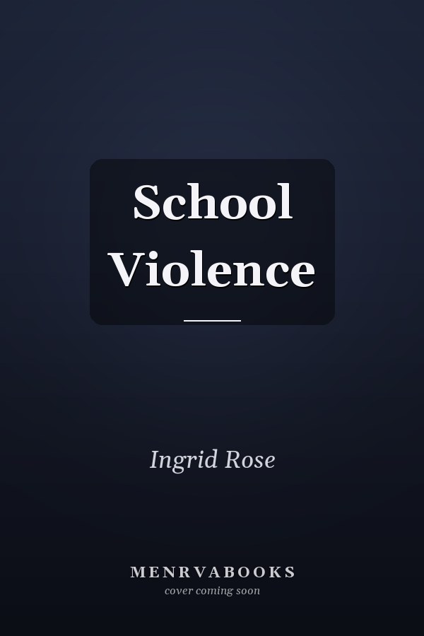 School Violence
