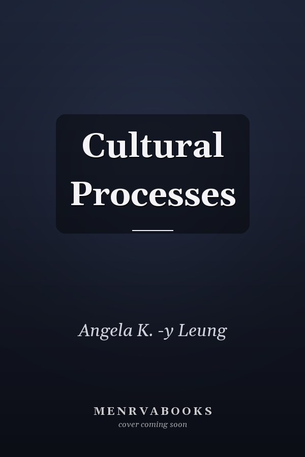 Cultural Processes