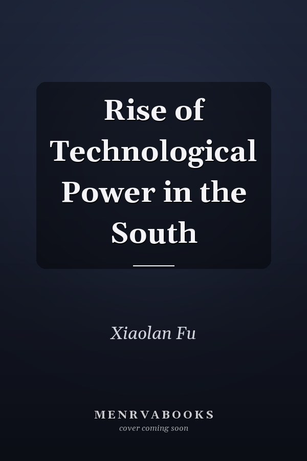 Rise of Technological Power in the South