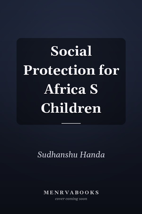 Social Protection for Africa S Children