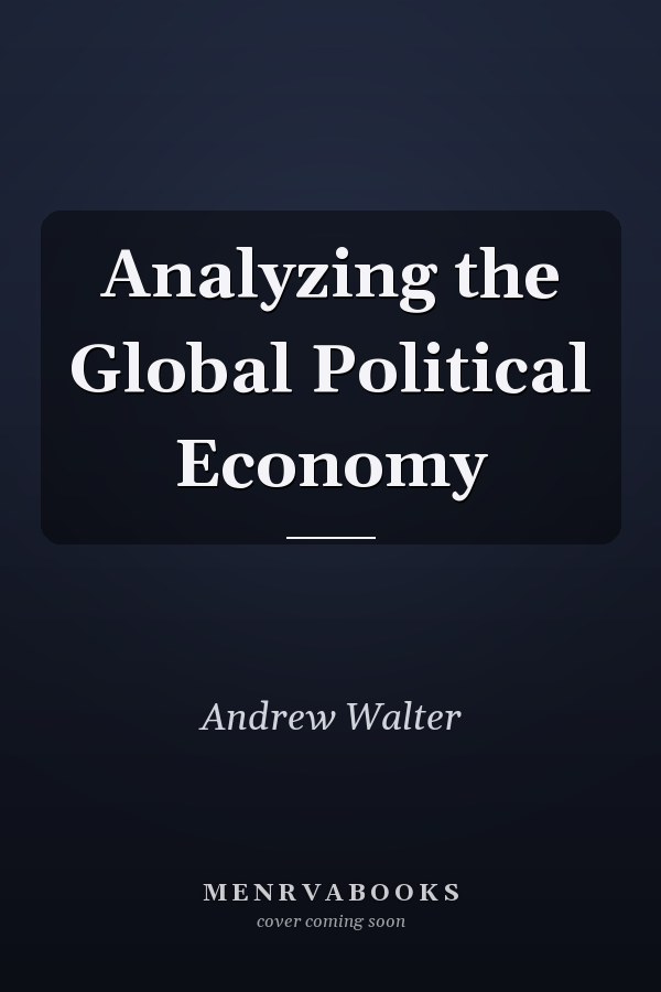 Analyzing the Global Political Economy