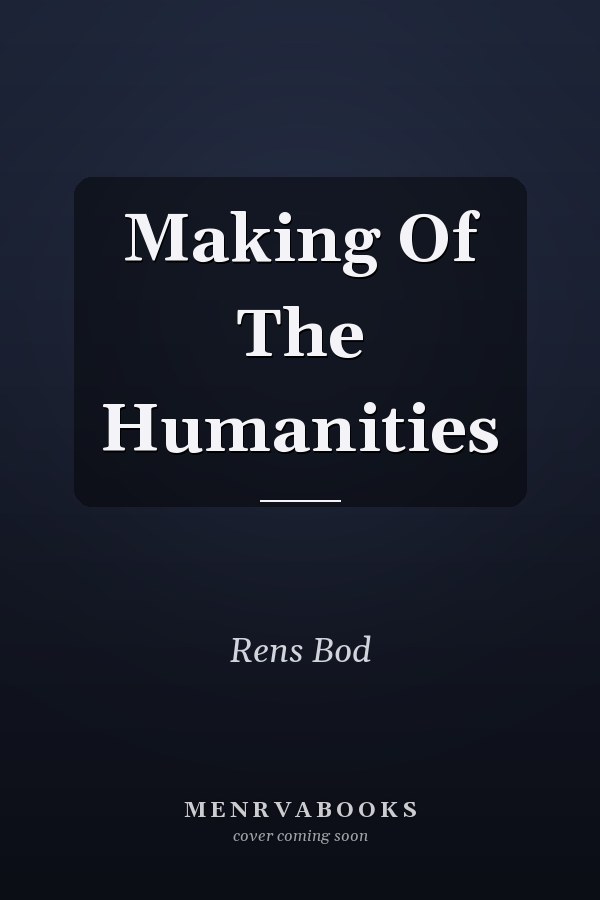 Making Of The Humanities