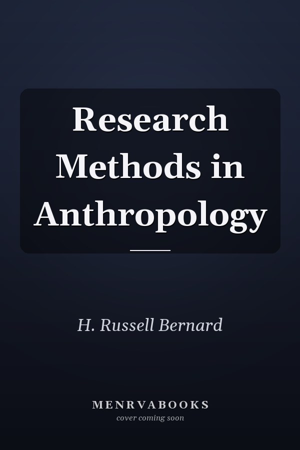 Research Methods in Anthropology