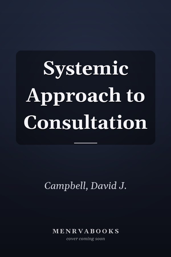 Systemic Approach to Consultation