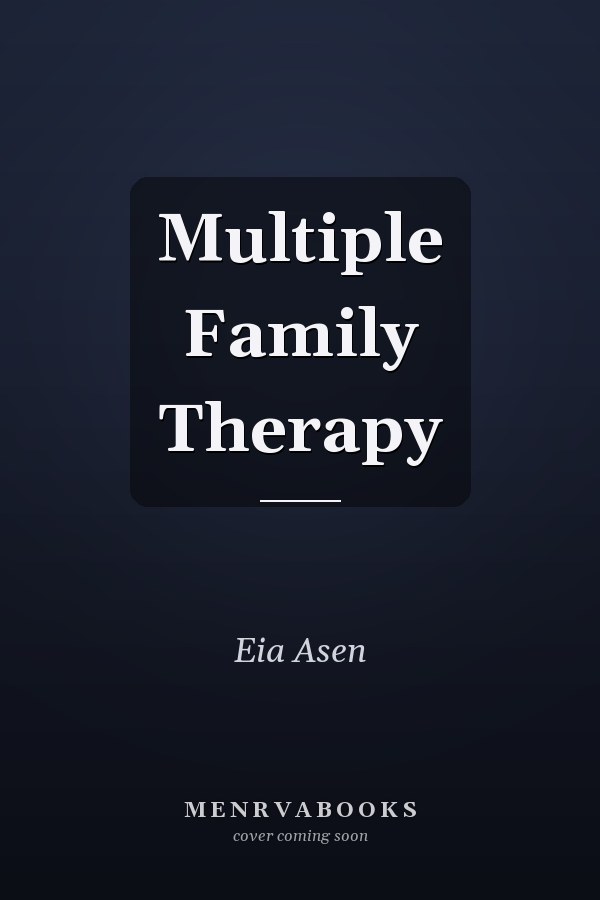 Multiple Family Therapy