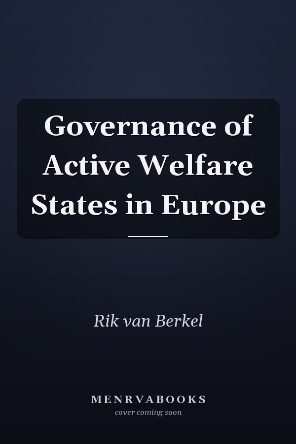 Governance of Active Welfare States in Europe