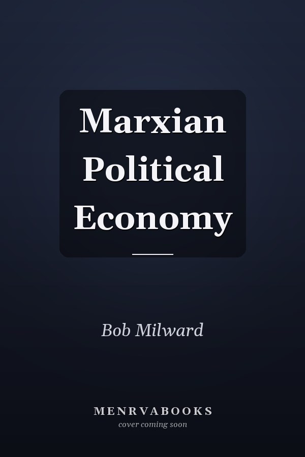 Marxian Political Economy