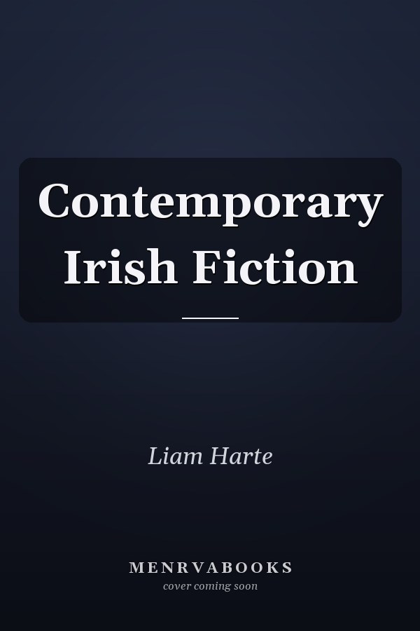 Contemporary Irish Fiction