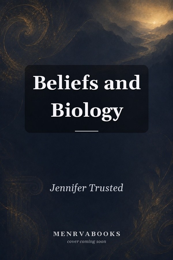 Beliefs and Biology
