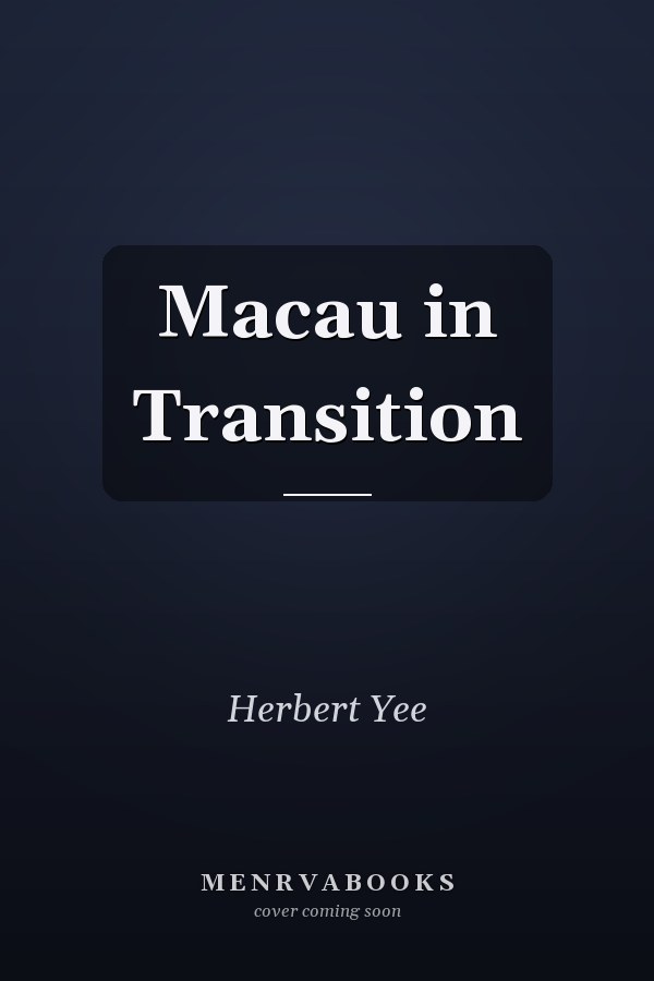 Macau in Transition