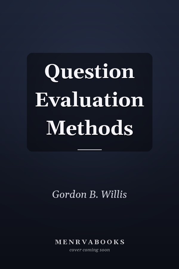 Question Evaluation Methods