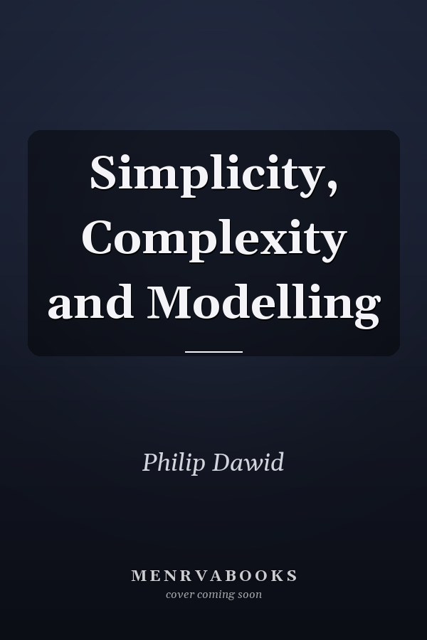Simplicity, Complexity and Modelling