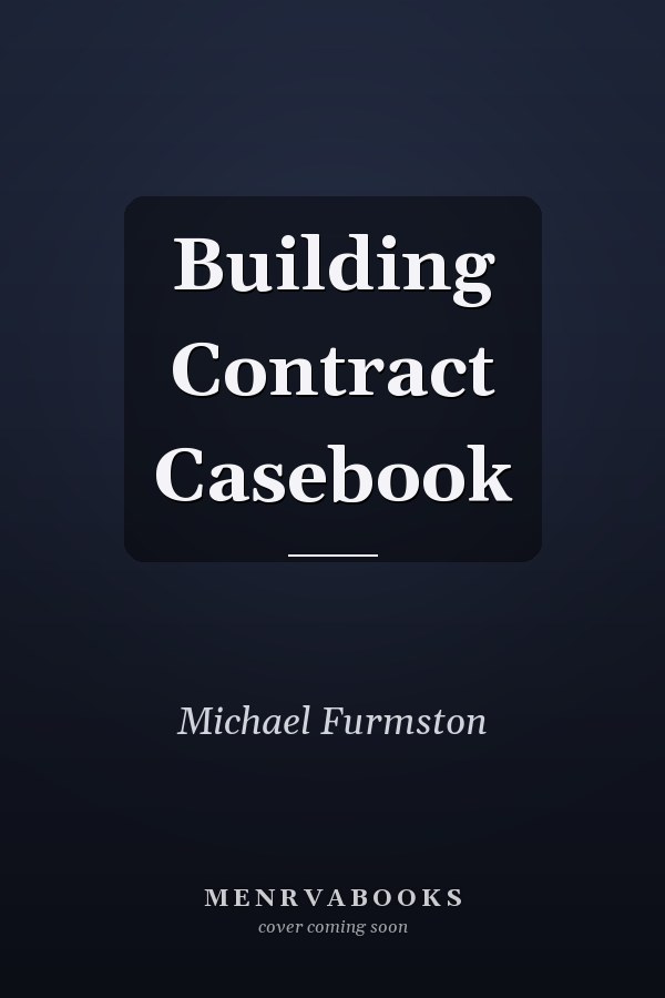 Building Contract Casebook