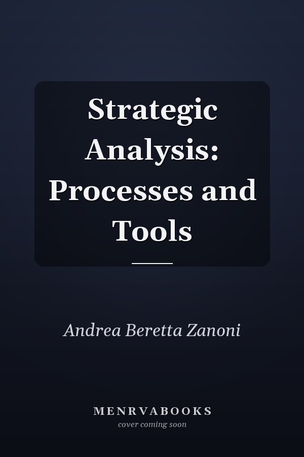 Strategic Analysis: Processes and Tools