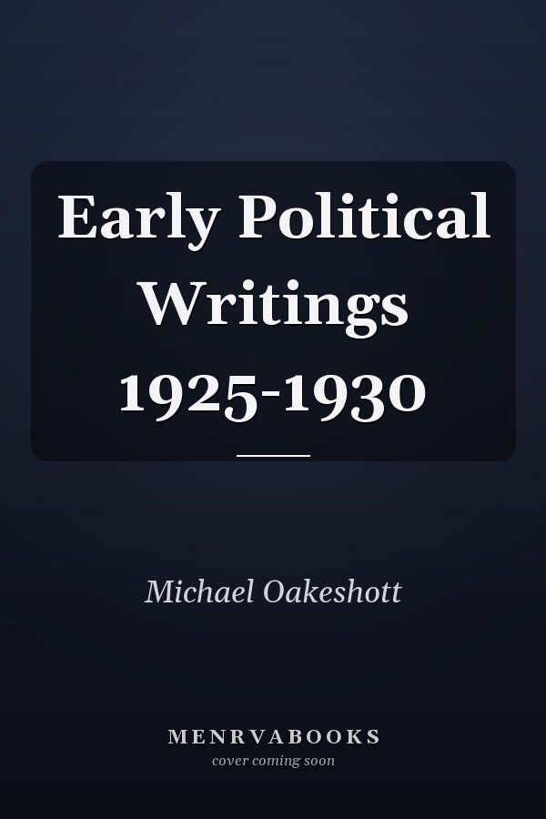 Early Political Writings 1925-1930