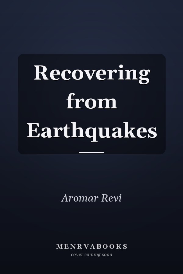 Recovering from Earthquakes