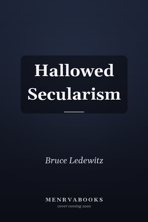 Hallowed Secularism