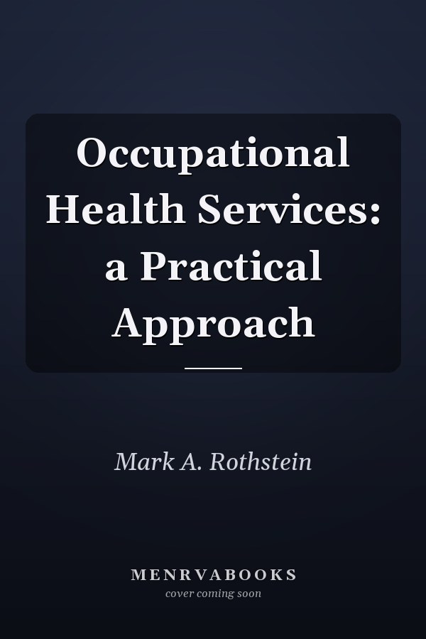 Occupational Health Services: a Practical Approach