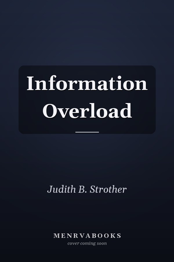 Information Overload