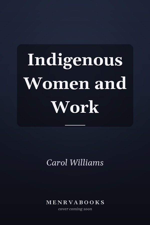 Indigenous Women and Work