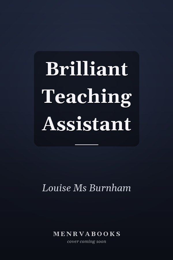 Brilliant Teaching Assistant