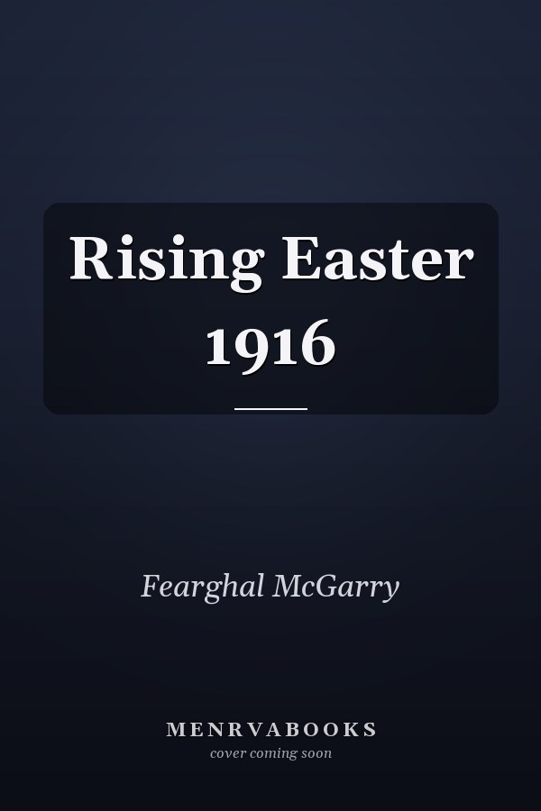 Rising Easter 1916