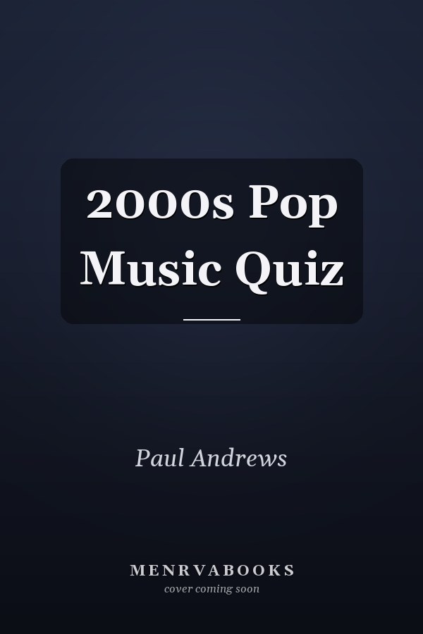 2000s Pop Music Quiz