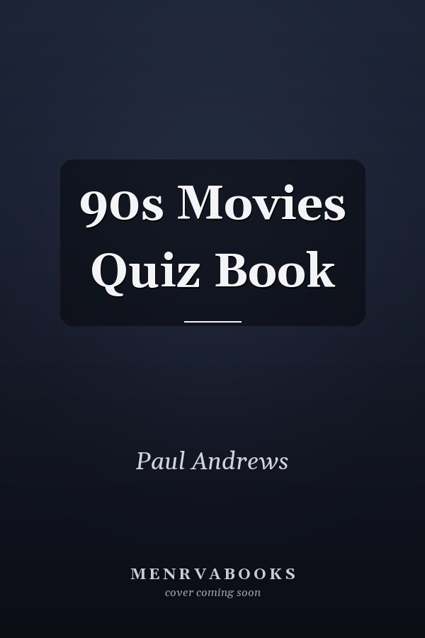 90s Movies Quiz Book