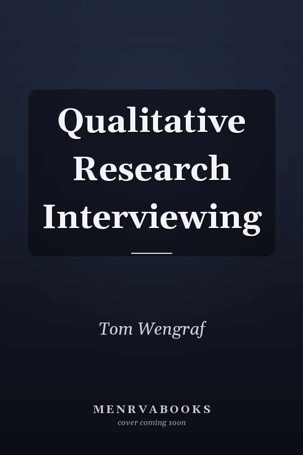 Qualitative Research Interviewing