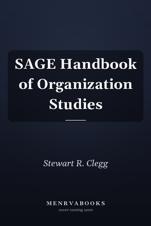 SAGE Handbook of Organization Studies