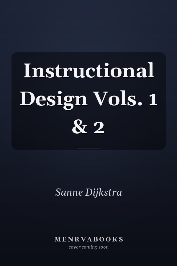 Instructional Design Vols. 1 & 2