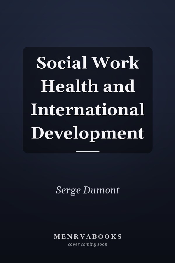 Social Work Health and International Development