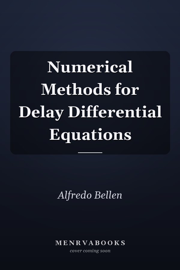 Numerical Methods for Delay Differential Equations