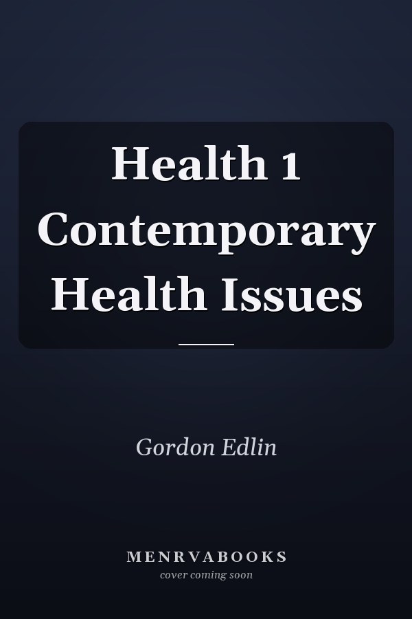 Health 1 Contemporary Health Issues