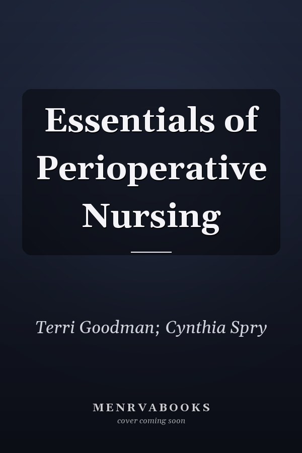 Essentials of Perioperative Nursing