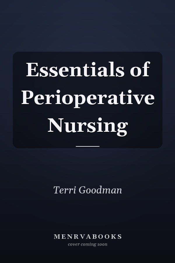 Essentials of Perioperative Nursing
