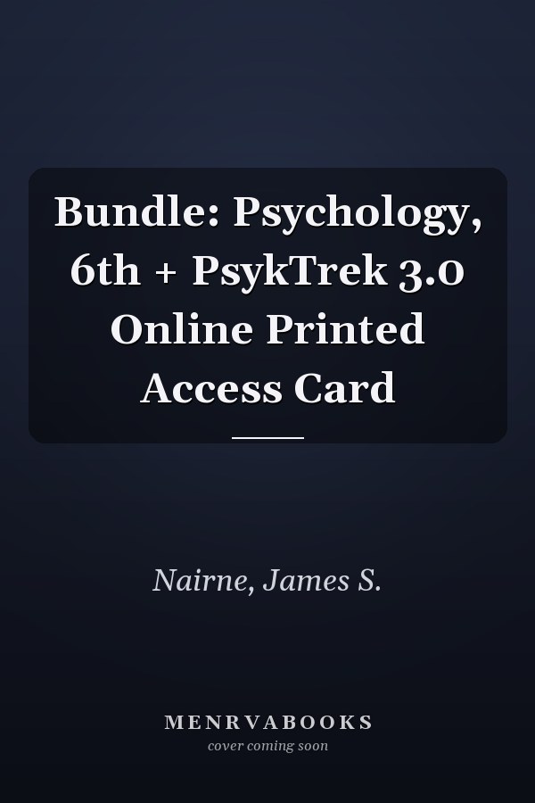 Bundle: Psychology, 6th + PsykTrek 3.0 Online Printed Access Card