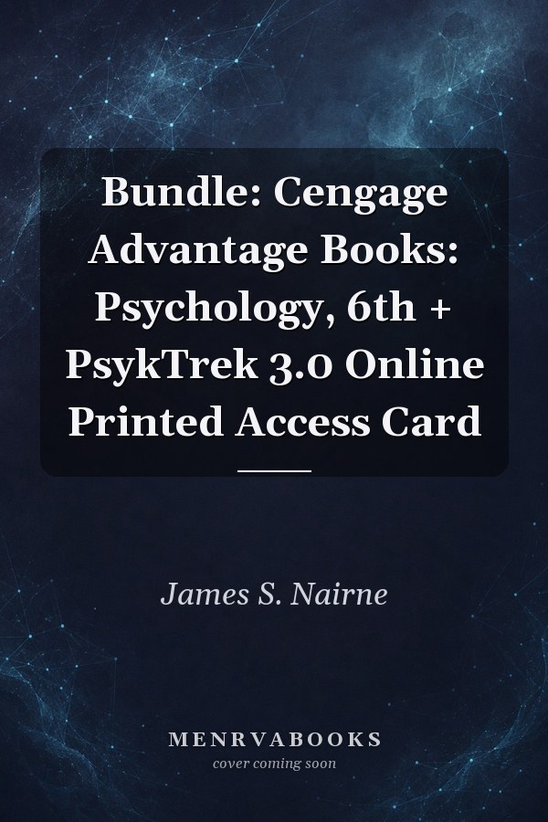 Bundle: Cengage Advantage Books: Psychology, 6th + PsykTrek 3.0 Online Printed Access Card
