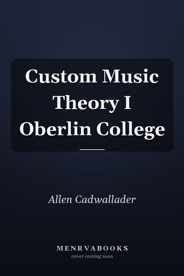 Custom Music Theory I Oberlin College