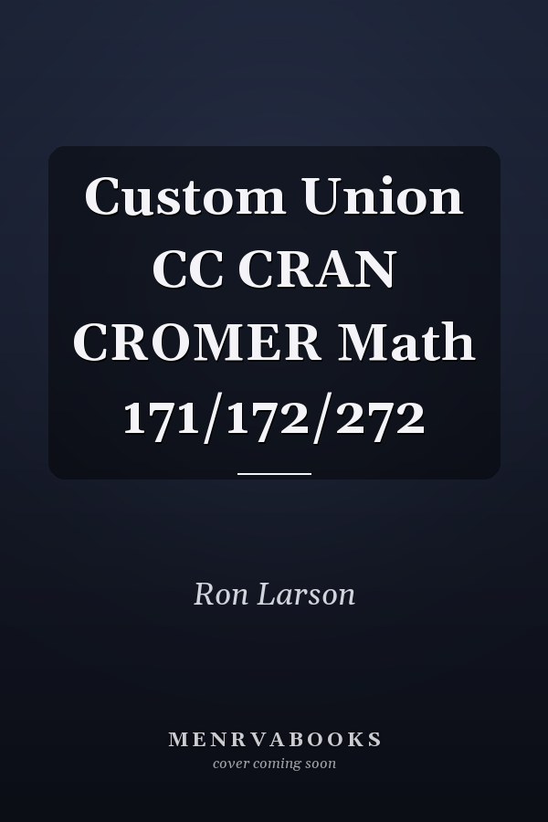Custom Union CC CRAN CROMER Math 171/172/272