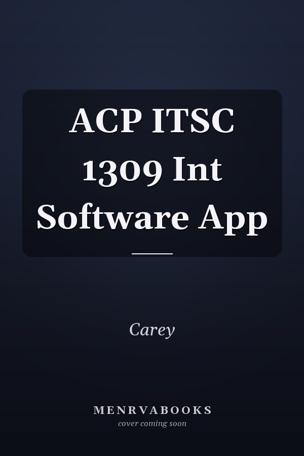 ACP ITSC 1309 Int Software App