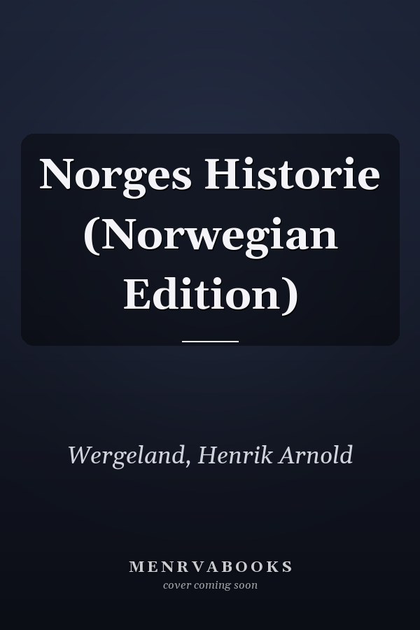 Norges Historie (Norwegian Edition)