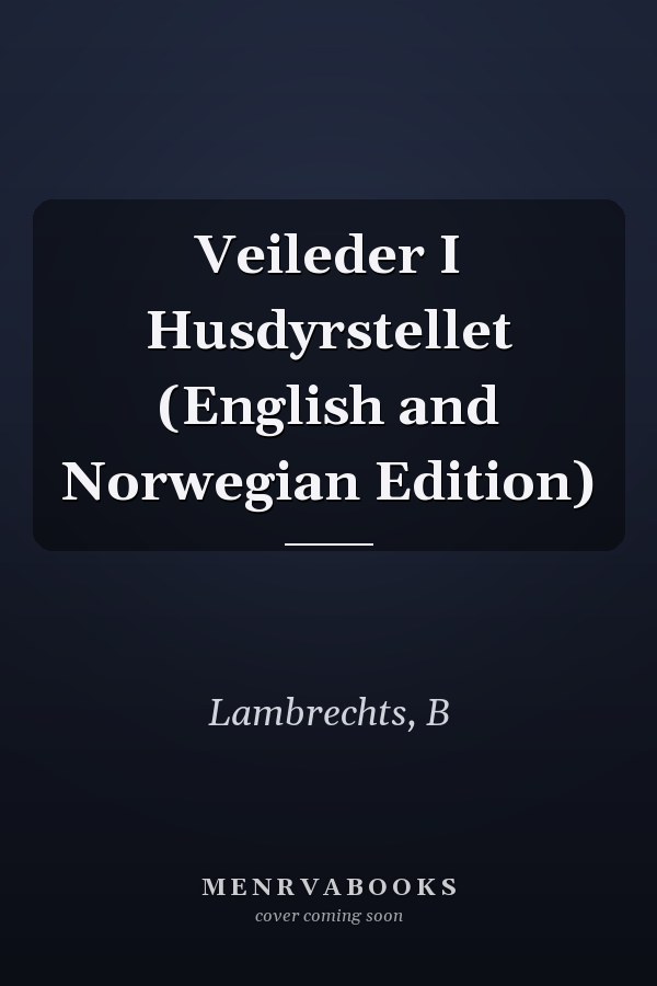 Veileder I Husdyrstellet (English and Norwegian Edition)