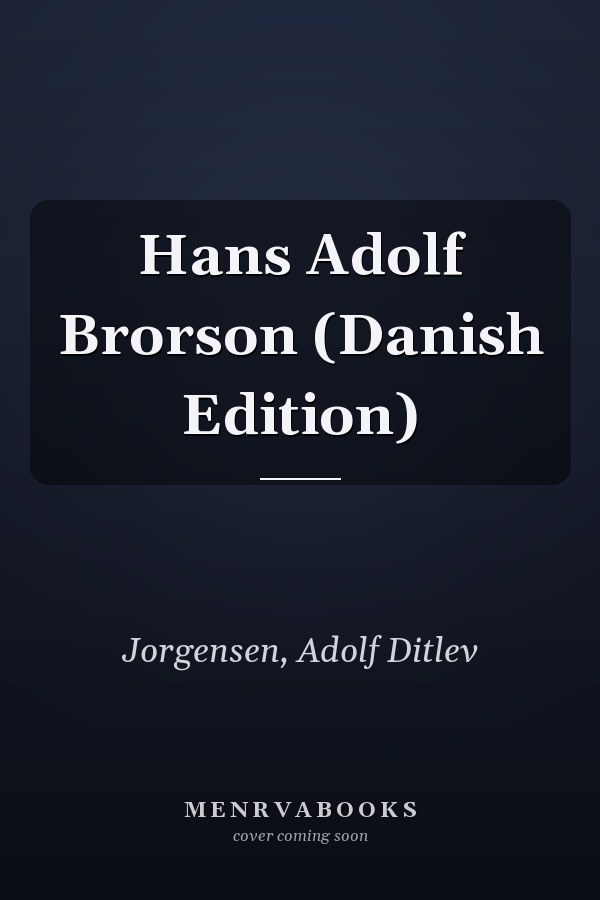 Hans Adolf Brorson (Danish Edition)