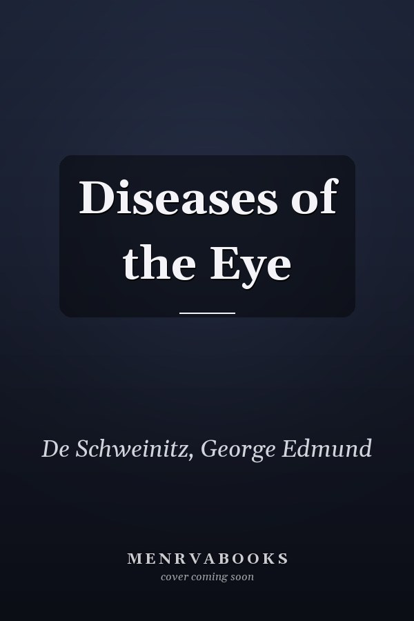 Diseases of the Eye