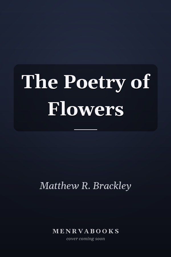 The Poetry of Flowers