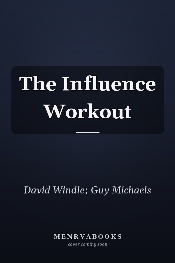 The Influence Workout
