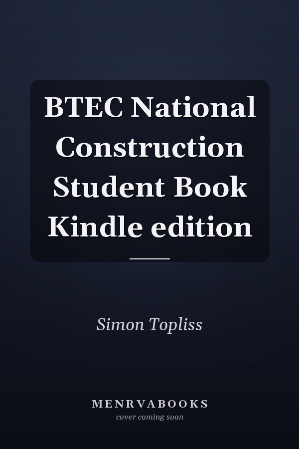 BTEC National Construction Student Book Kindle edition
